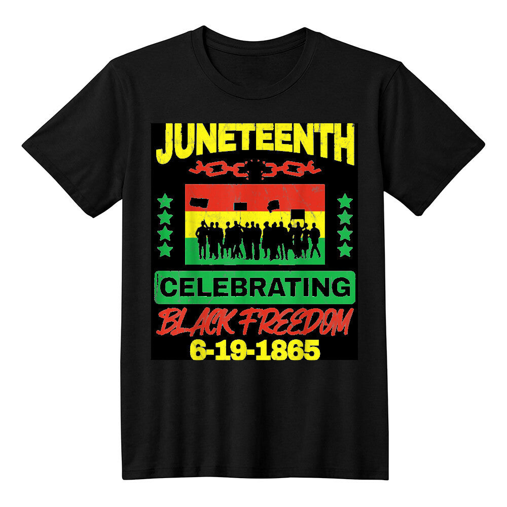 Juneteenth Celebrate Black Freedom Tee