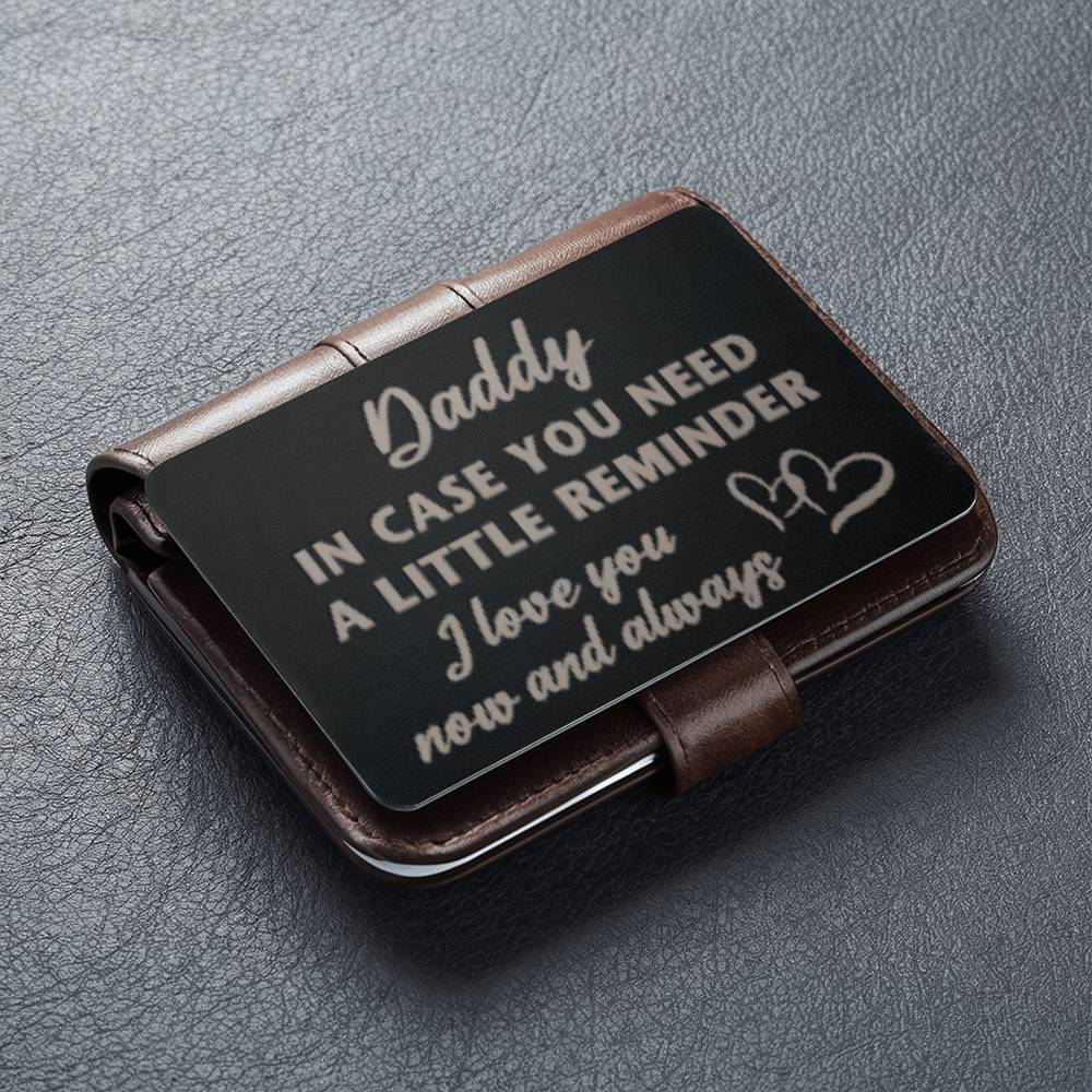 Metal Wallet Card - Dad's Reminder