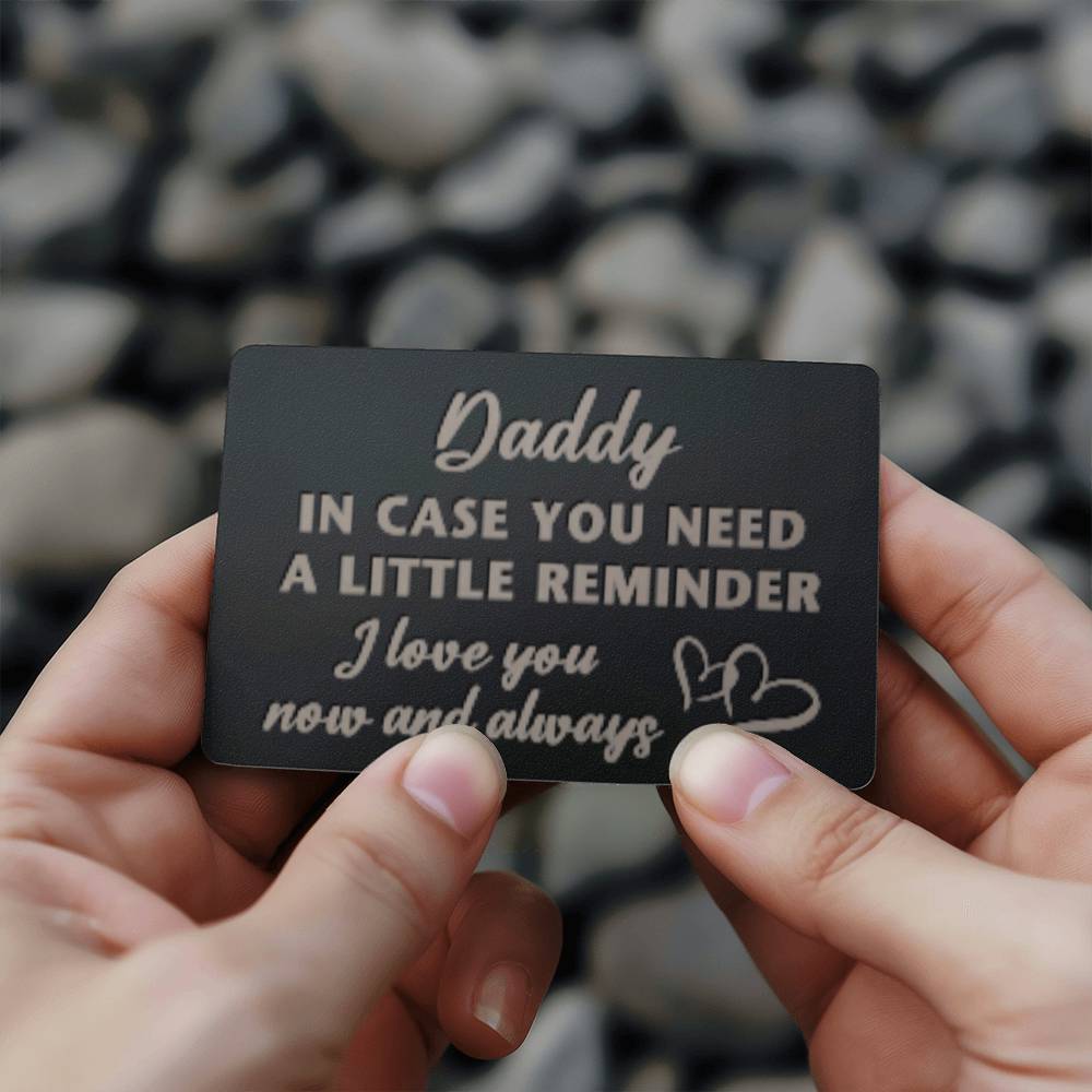 Metal Wallet Card - Dad's Reminder