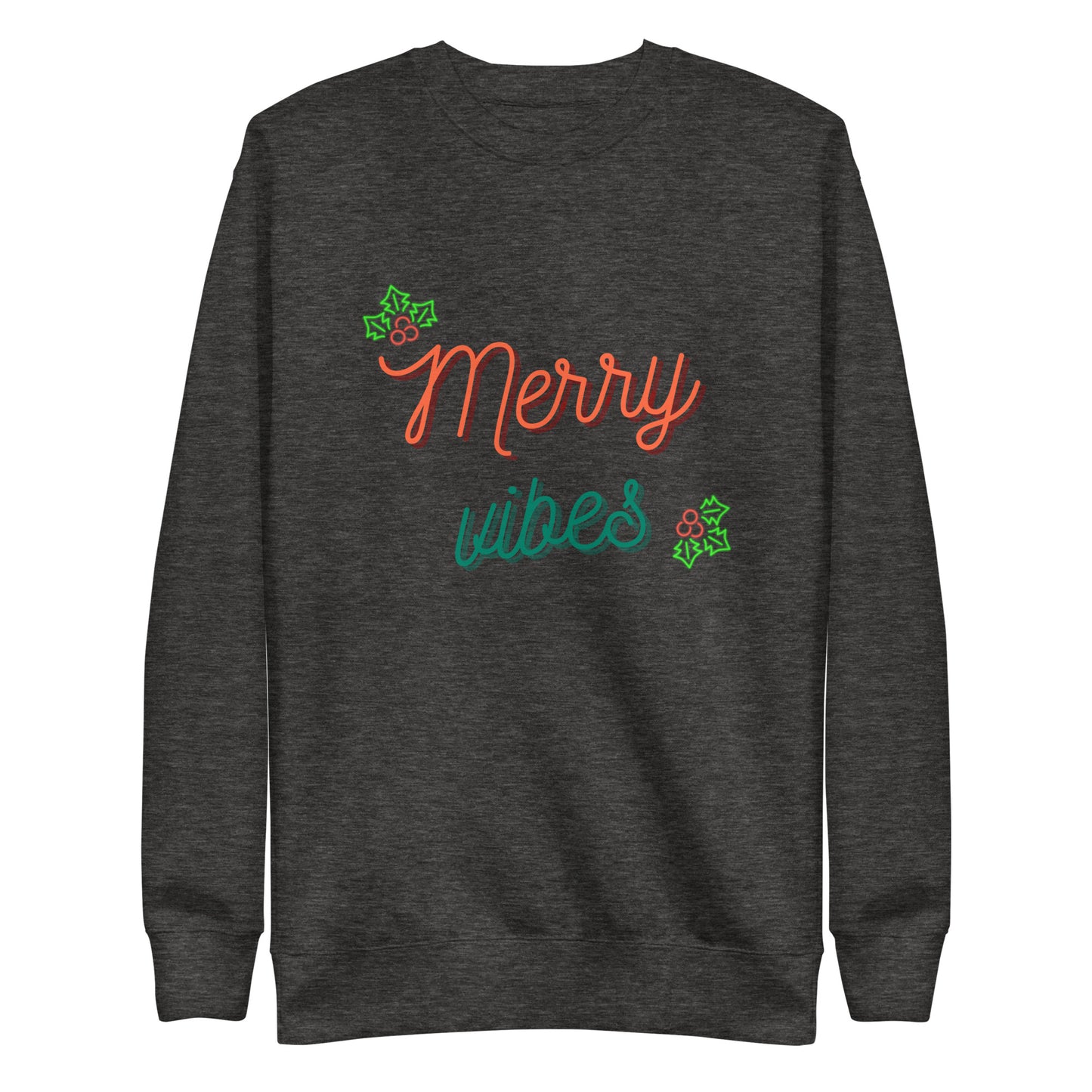 Merry Vibes Unisex Premium Christmas Sweatshirt