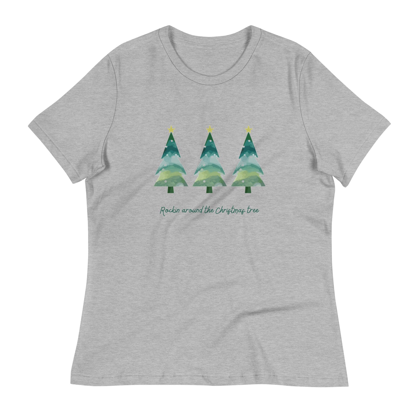 Rockin Round The Christmas Tree Women's Relaxed T-Shirt