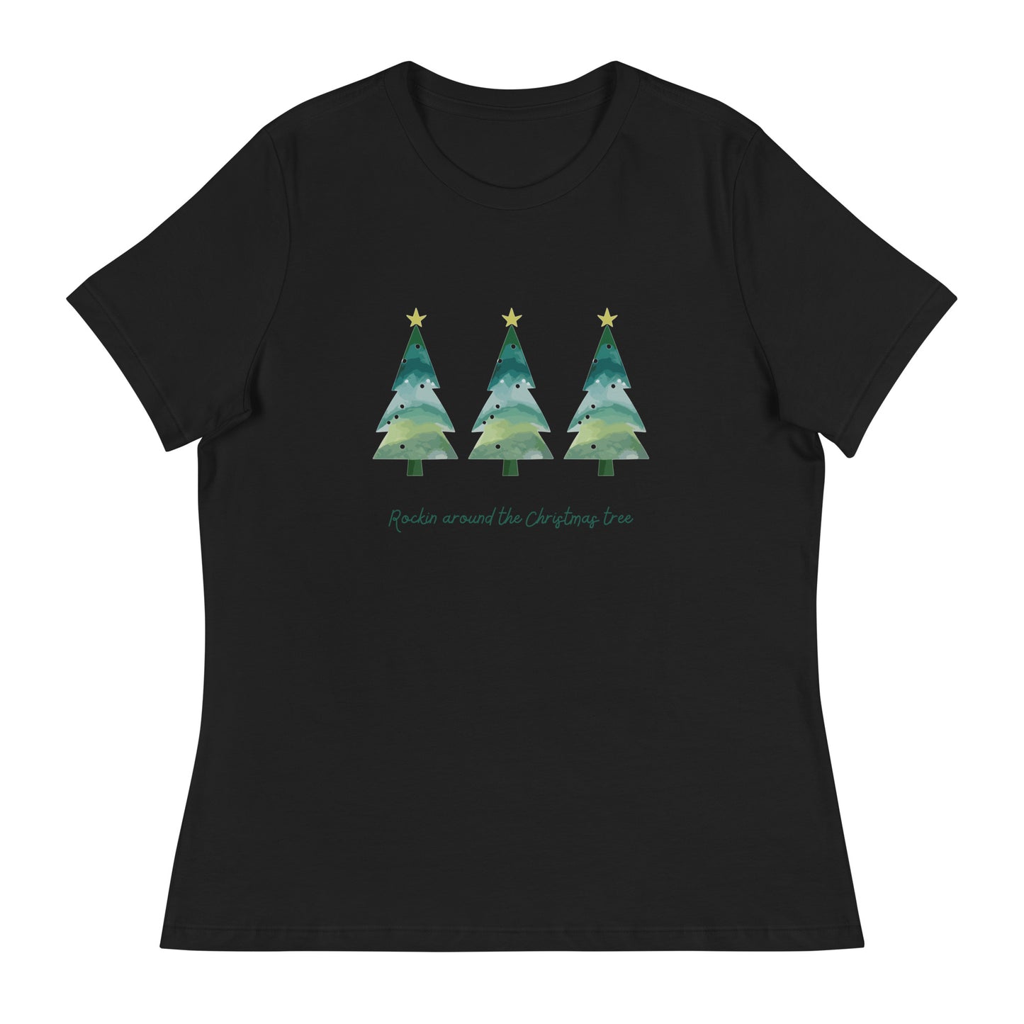 Rockin Round The Christmas Tree Women's Relaxed T-Shirt