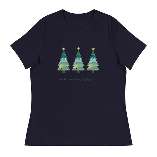 Rockin Round The Christmas Tree Women's Relaxed T-Shirt